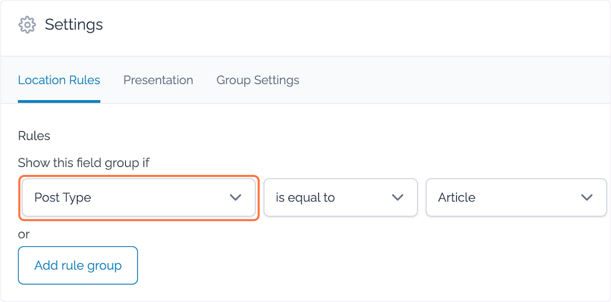Go to 'Settings' -> 'Location Rules' -> 'Show this field if' select 'Post Type' from the dropdown