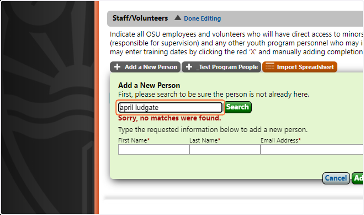 Enter the person's name to ensure they don't already have an account