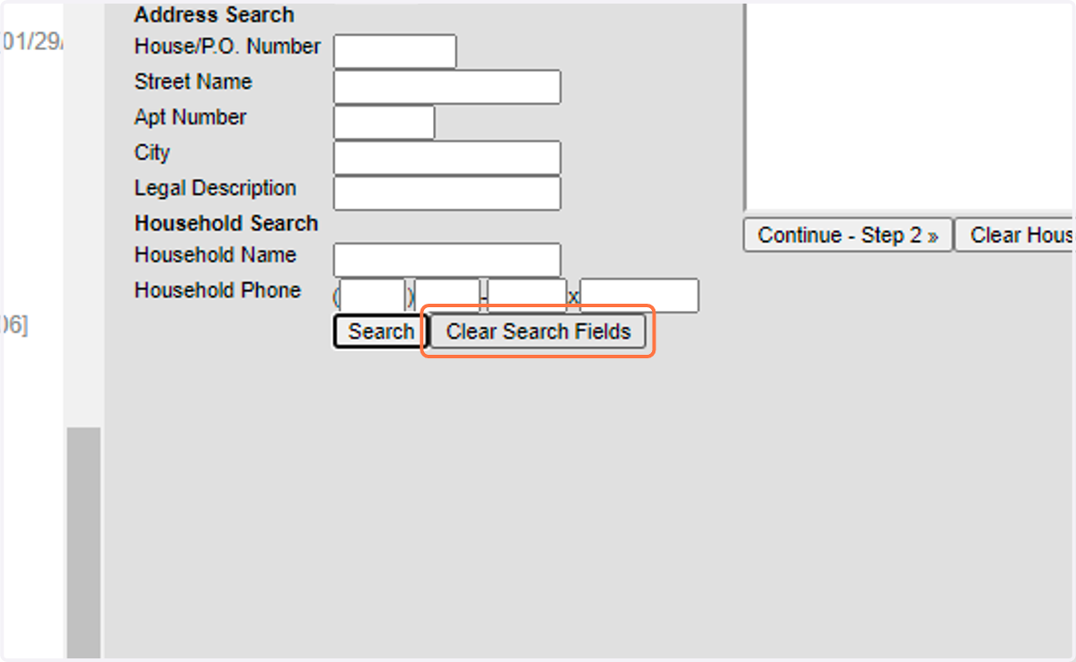Click on Clear Search Fields