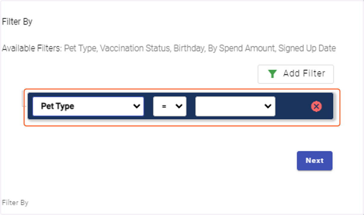 Choose Filter: Select from options such as Pet Type, Vaccination Status, Birthday, Spend Amount, or Sign Up Date. You can apply multiple filters to refine your Pet Owners.