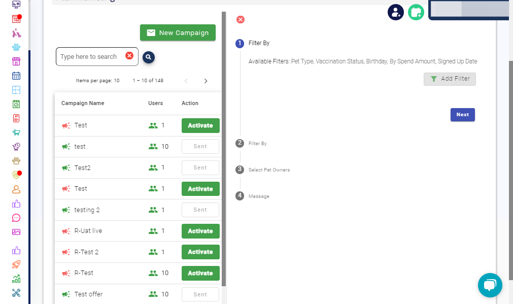 Click on Add Filter: Choose the criteria to define your Pet owner list.