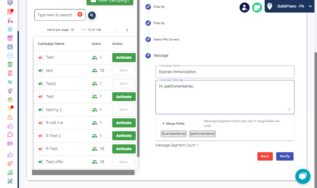You can also personalize the pet owner name and your business name in the campaign message. Personalize your message by using {businessName} and {petOwnerName} to dynamically insert your business name and each pet owner's name for a personal touch.