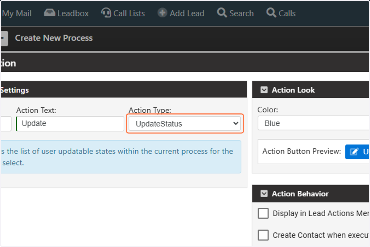 Select the Action Type, in this case we just want to update the Lead State