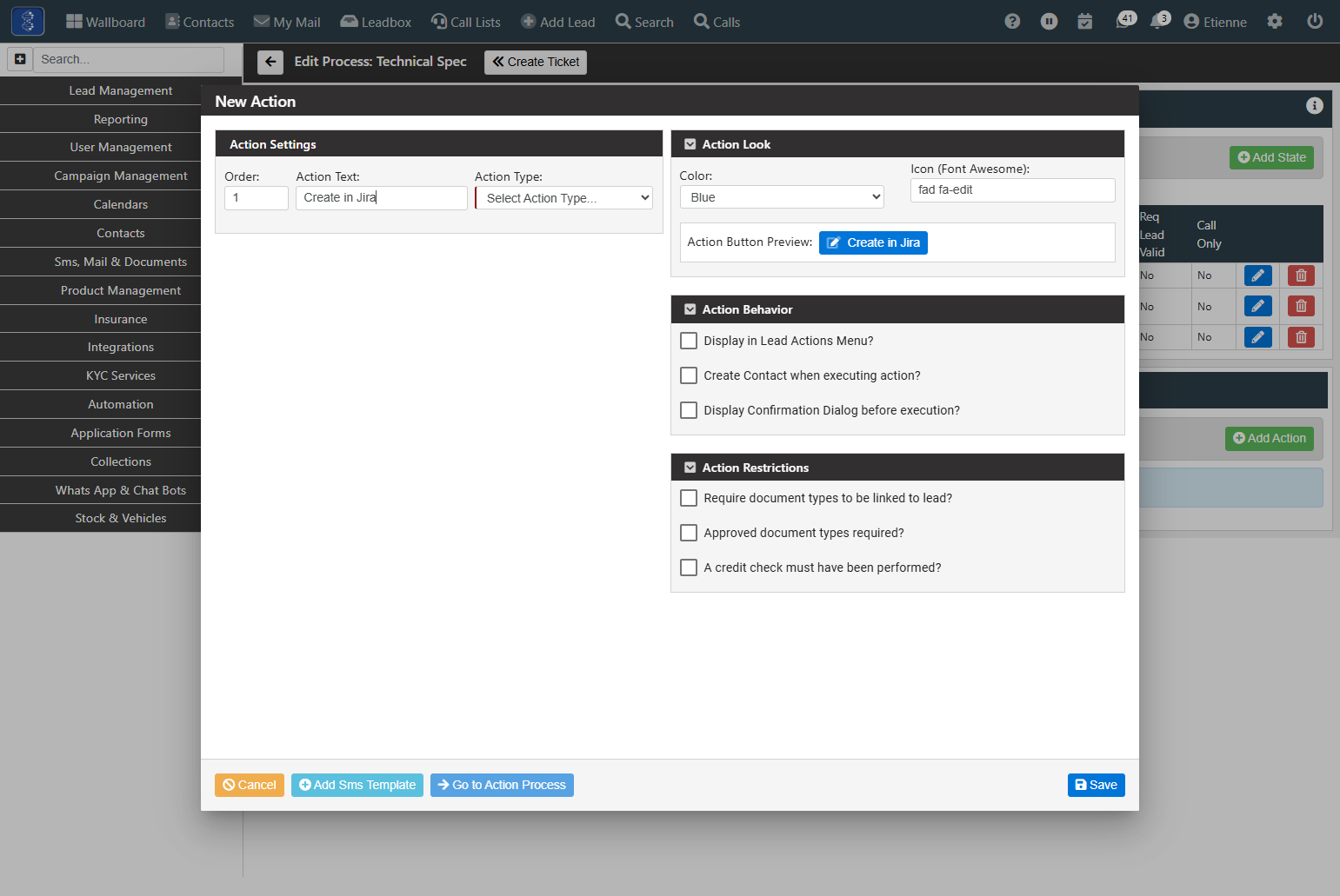 We will call the Action button "Create in Jira" and will call a webhook to create a new project in Jira.