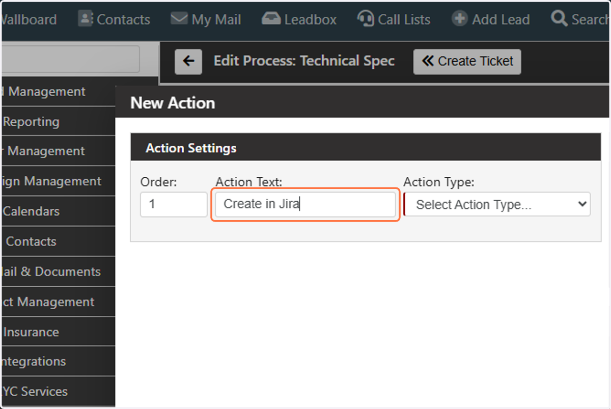 We will call the Action button "Create in Jira" and will call a webhook to create a new project in Jira.