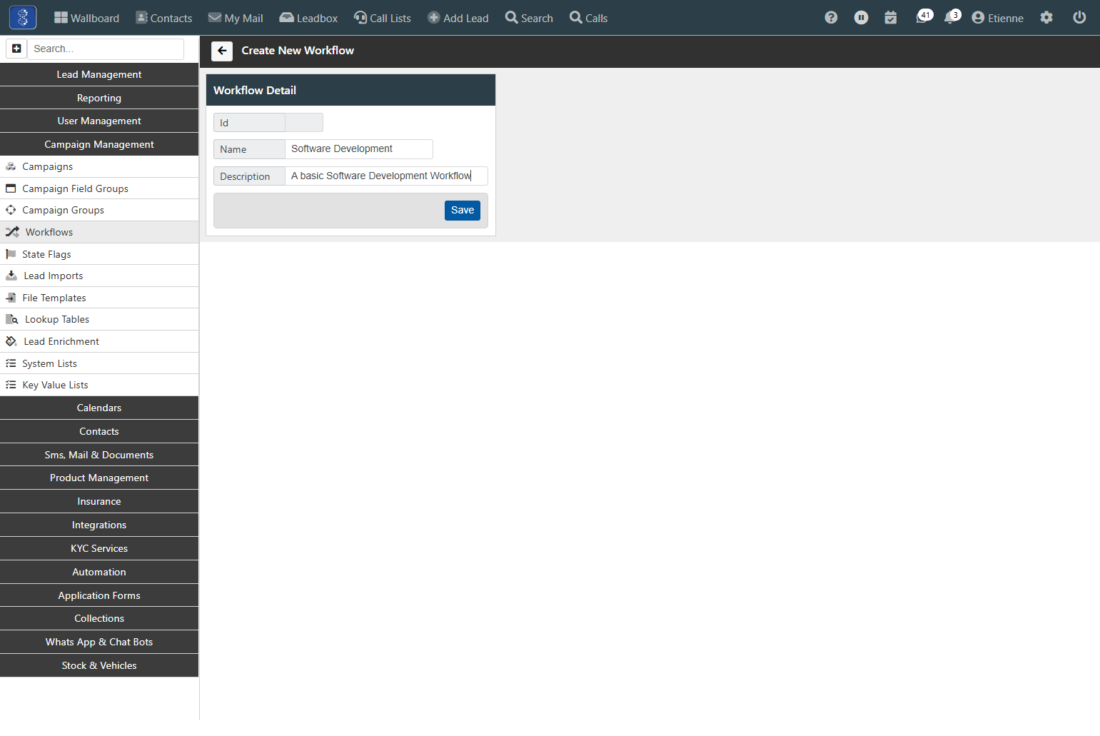 Click on "Save" to save the Workflow