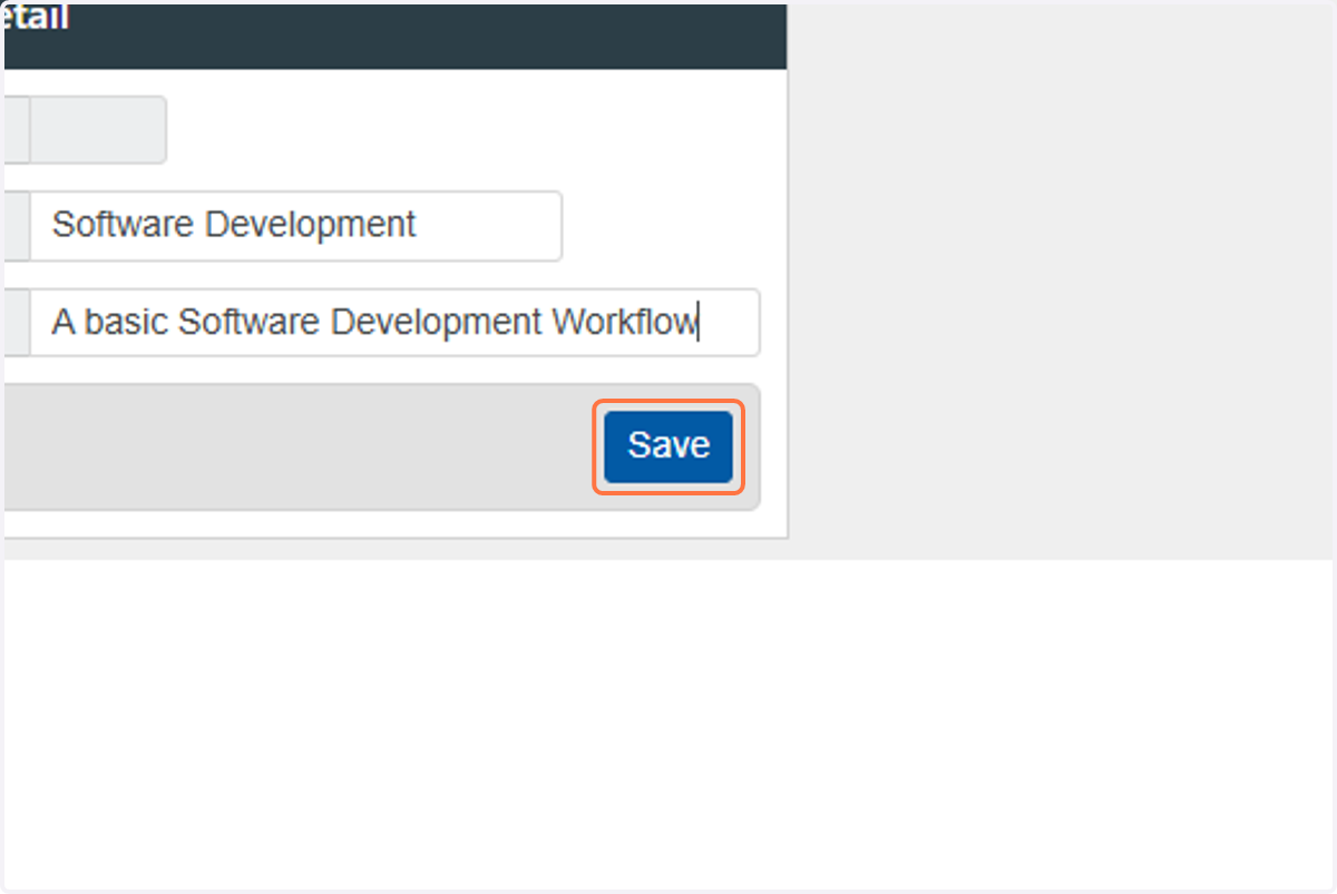 Click on "Save" to save the Workflow