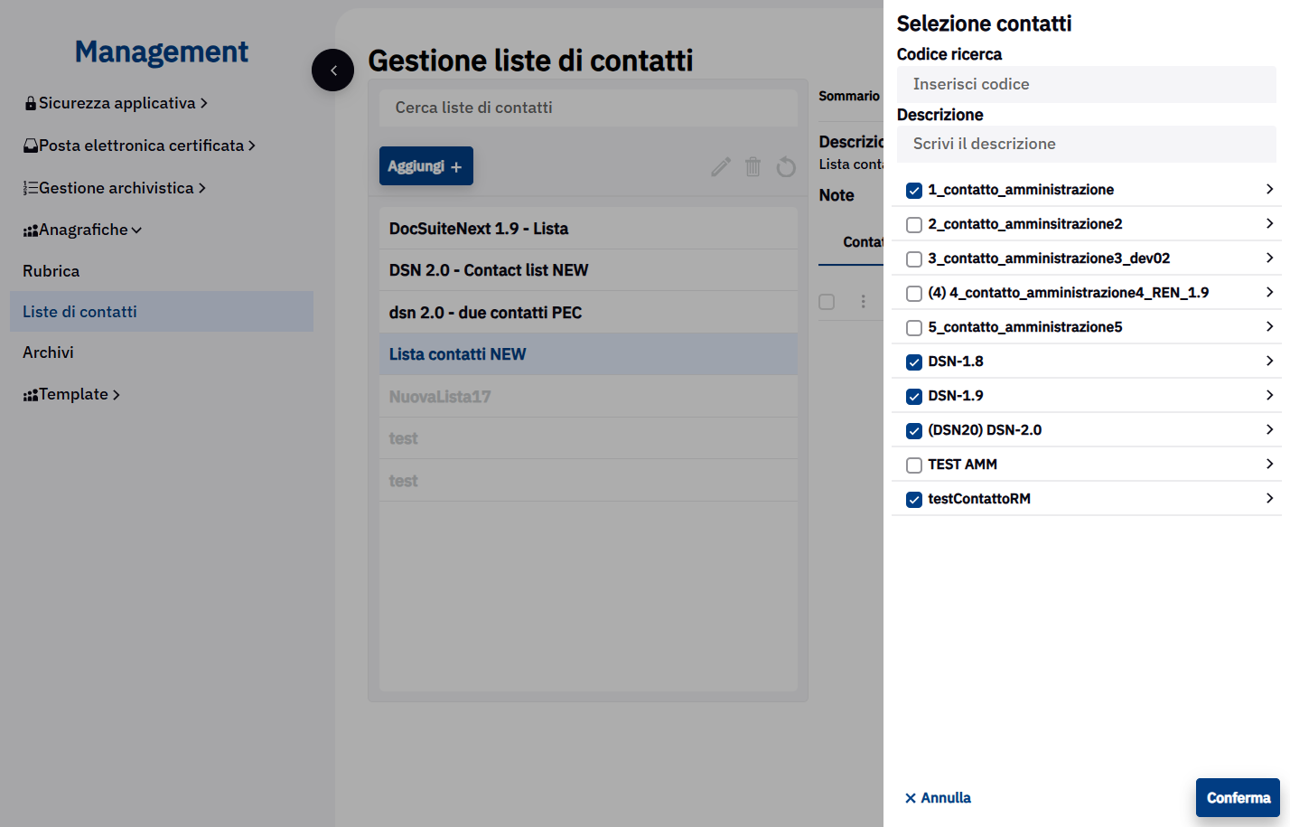 Selezionare i contatti da inserire nella lista e cliccare su Conferma